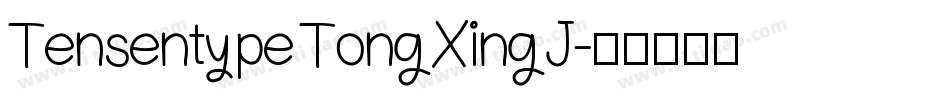 Tensentype TongXingJ字体转换
